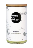 I WANT YOU NAKED - Aroma-Bad Recharge Baby, 620 g  , [45,06 €/1kg]