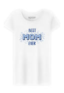 WOOOP - T-Shirt Best Mom Ever, Rundhals